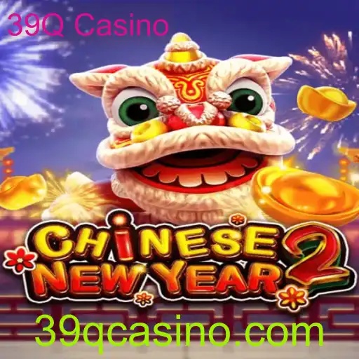 Descubra o Fascinante Jogo CHINESENEWYEAR2 no 39Q Casino